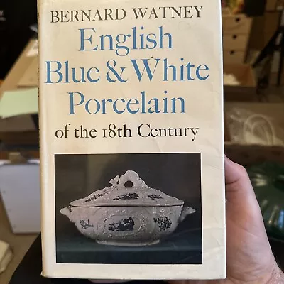Buy English Blue And White Porcelain Of..., Watney, Bernard • 7.98£