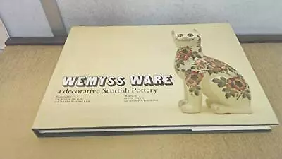Buy Wemyss Ware: Decorative Scottish Pott... By Rankine, Robert Paperback / Softback • 16.82£