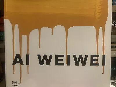 Buy AI WEIWEI Royal Academy Of Arts   2015 ART EXHIBITION BOOK • 40£