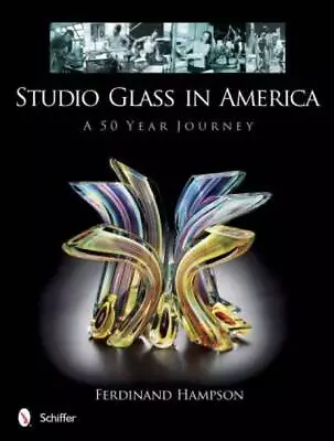 Buy Studio Glass In America - 50yr History Of Artistic Masterpieces Lg Color Photos • 38.90£