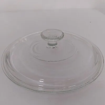 Buy Pyrex Clea Glass Lid G1C  Round Replacement G-1-C 8 3/4” Outer Rim 8¨ Inner Rim. • 9.59£