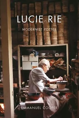 Buy Lucie Rie  Modernist Potter • 28.01£