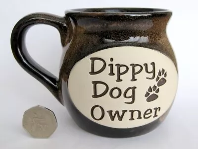 Buy Dog Lovers Pot-bellied Shape  Pottery Mug ' Dippy Dog Owner' - **reduced** • 10£