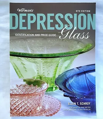 Buy Warmans Depression Glass Identification Guide 6th Edition Ellen T. Schroy • 10.50£