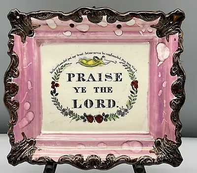 Buy 1840 SUNDERLAND Praise Ye The Lord PINK LUSTREWARE Motto Plaque POLYCHROME Angel • 88.53£