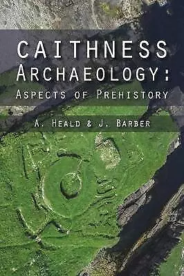 Buy Caithness Archaeology - 9781849954150 • 15.49£
