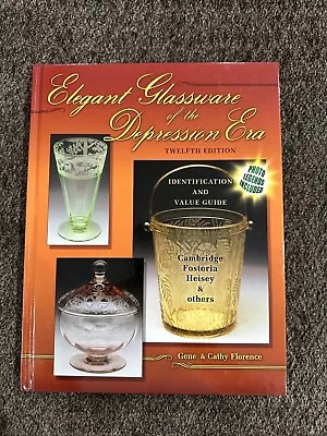 Buy Elegant Glassware Of The Depression Era:  Twelfth Edition 2007 • 7.77£
