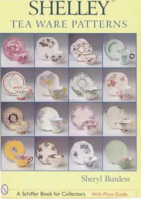 Buy SHELLEY TEA WARE PATTERNS By Foley Guide To All Teacup Designs, NEW, $0 US Ship! • 51.59£