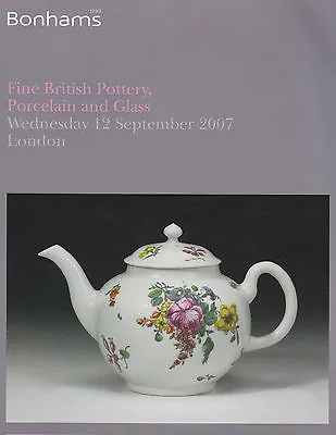 Buy Fine British Pottery & Porcelain & Glass Auction Catalogue • 8.99£