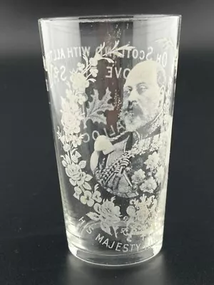 Buy Vintage King Edward VII Commemorative Glass Scotland With All Thy Faults • 14.99£