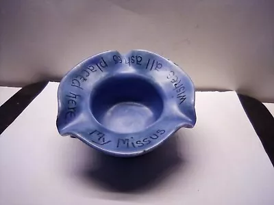 Buy Baron Barnstaple Torquay Devon Pottery  Blue Motto Ashtray 9.5 Cm • 17£