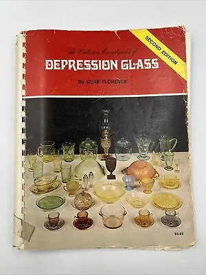 Buy Encyclopedia Of Depression Glass By Gene Florance Second Edition 1974 • 10.47£