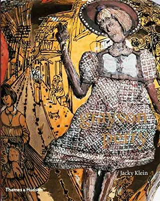 Buy Grayson Perry By Jacky Klein Hardback Book The Fast Free Shipping • 19.80£