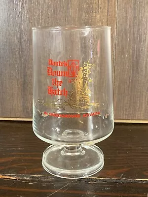 Buy Dante's Down The Hatch Restaurant Footed Drinking Glass Atlanta Bar Ware 1970's • 11.17£