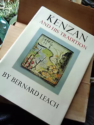 Buy 1966 Kenzan And His Tradition Bernard Leach Illustrated Colour Plates HB 1st ED • 195£